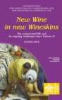 Image for New Wine in New Wineskins. The Consecrated Life and its Ongoing Challenges since Vatican II. Guidelines