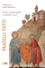 Image for Fratelli tutti. Sobre a fraternidade e amizade social. Carta enciclica