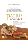 Image for Patris corde : Carta apostolica con motivo del 150. Degrees aniversario de la declaracion de san Jose como patrono de la Iglesia Universal