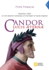 Image for Candor Lucis aeternae : Apostolic Letter on the Seventh Centenary of the Death of Dante Alighieri