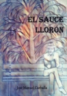Image for El sauce lloron