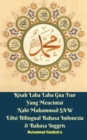 Image for Kisah Laba Laba Gua Tsur Yang Mencintai Nabi Muhammad SAW Edisi Bilingual Bahasa Indonesia &amp; Bahasa Inggris