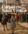 Image for CARPACCIO THE LEGEND OF SAINT URSULA