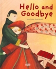 Image for Hello and Goodbye