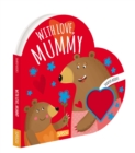 Image for Shaped Books - With Love Mummy