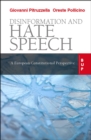 Image for Disinformation and Hate Speech : A European Constitutional Perspective