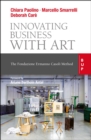 Image for Innovating business with art  : the Fondazione Ermanno Casoli method