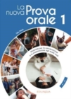 Image for La nuova Prova orale 1 : + IDEE online code. A1/B1