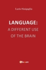Image for Language : a different use of the brain