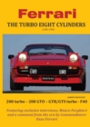 Image for Ferrari THE TURBO EIGHT CYLINDERS (1982-1989)