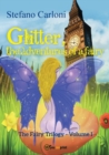 Image for Glitter, the Adventures of a Fairy. The Fairy Trilogy - Volume I