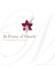 Image for In Praise of Hands