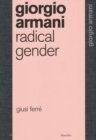 Image for Giorgio Armani  : radical gender