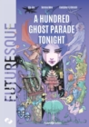 Image for A Hundred Ghost Parade Tonight