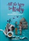 Image for All the Way to Italy