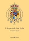 Image for Il Regno delle Due Sicilie