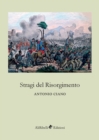 Image for Stragi del Risorgimento