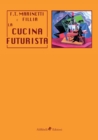 Image for La cucina futurista