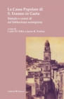 Image for La Cassa Popolare di S. Erasmo in Gaeta : Statuto e cenni di un&#39;istituzione scomparsa