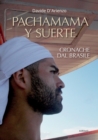 Image for Pachamama y Suerte : Cronache dal Brasile
