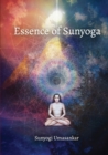 Image for Essence of Sunyoga (color edition) : Practical manual: Let the sun transform your stressful life into eternal bliss
