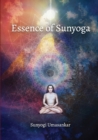 Image for Essence of Sunyoga (black &amp; white edition) : Practical manual: Let the sun transform your stressful life into eternal bliss