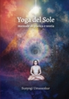 Image for Yoga del Sole : manuale di pratica e teoria