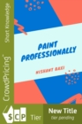 Image for Paint Professionally: How To Start A House Painting Business
