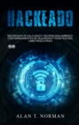 Image for Hackeado: Guia Definitiva De Kali Linux Y Hacking Inalambrico Con Herramientas De Seguridad Y Pruebas