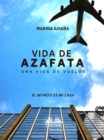 Image for Vida De Azafata: Una Vida De Vuelos