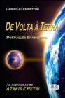 Image for De Volta a Terra : As aventuras de Azakis e Petri