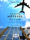 Image for Une Vie D&#39;hotesse De L&#39;air: Prochain Vol