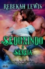 Image for Seduzindo a Sereia