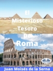 Image for El Misterioso Tesoro De Roma
