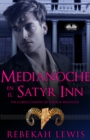 Image for Medianoche En El Satyr Inn: Un Corto Cuento De Satiros Malditos