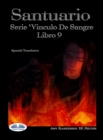 Image for Santuario: Serie Vinculo De Sangre, Libro 9