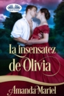 Image for La Insensatez De Olivia