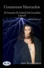 Image for Corazones Marcados : El Corazon De Cristal Del Guardian Libro 8