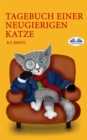 Image for Tagebuch Einer Neugierigen Katze