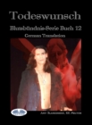 Image for Todeswunsch: (Blutsbundnis-Serie Buch 12)