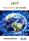 Image for LGBT La Pandemia Del Mondo