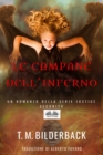 Image for Le Campane Dell&#39;Inferno - Un Romanzo Della Serie Justice Security