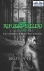 Image for Refugio Seguro