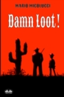 Image for Damn Loot!