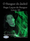 Image for O Sangue Do Jaded (Serie Lacos De Sangue Livro 10): Serie Lacos De Sangue Livro 10