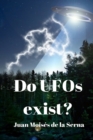 Image for Do UFOs exist?