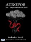 Image for Atropos: Der Chrysanthemen-Fall