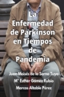 Image for La Enfermedad De Parkinson En Tiempos De Pandemia