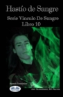 Image for Hastio de Sangre : Serie &#39;Vinculo De Sangre, Libro 10