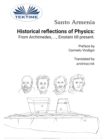 Image for Historical Reflections Of Physics: From Archimedes, ..., Einstein Till Present